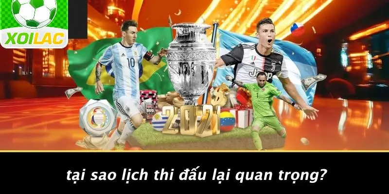 Tại Sao Lịch Thi Đấu Lại Quan Trọng?