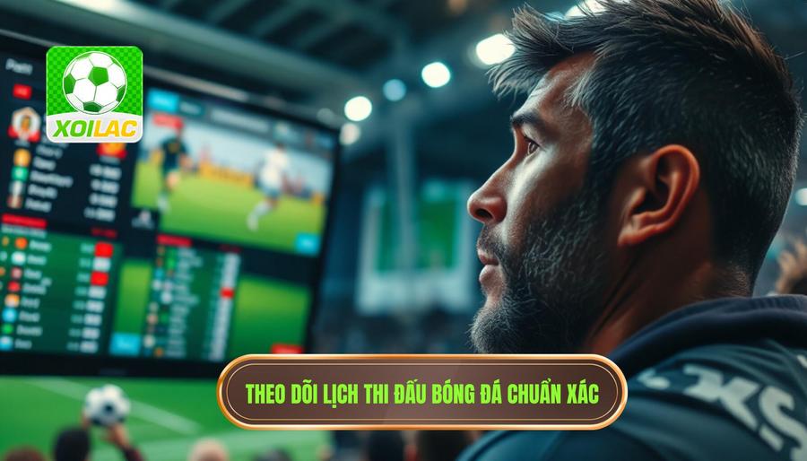 Tầm quan trọng của việc theo dõi lịch thi đấu bóng đá chuẩn xác